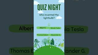 Who invented the lighbulb..? Guess the answer #quiznight #shorts #answer #guess