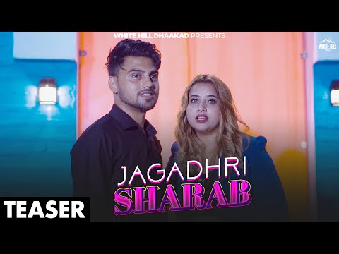 Jagadhri Sharab ( Official Teaser) Mohit Saini, Nonu Rana | Latest Haryanvi Song 2025