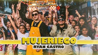 Ryan Castro - Mujeriego 💋 (Vídeo Oficial)