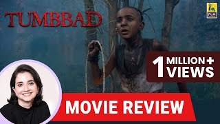 Anupama Chopra's Movie Review of Tumbbad | Rahi Anil Barve | Adesh Prasad | Sohum Shah