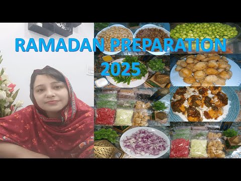 Ramadan Preparation 2025 | रमज़ान | How to save time in Ramadan #ramadan #ramazan #foodie #trending