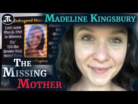 The disappearance of Madeline Kingsbury [True Crime Documentary]