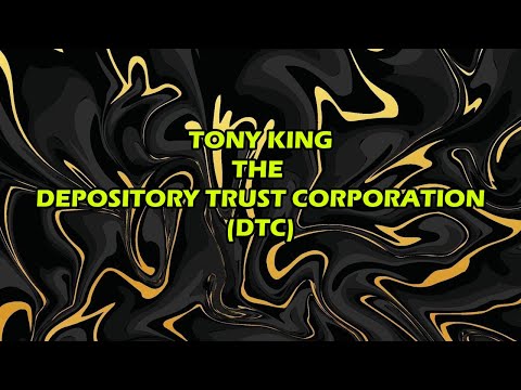 TONY KING- THE DEPOSITORY TRUST CORPORATION