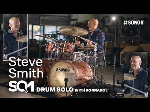 SONOR Artist Family: Steve Smith - SQ1 Drum Solo with Konnakol