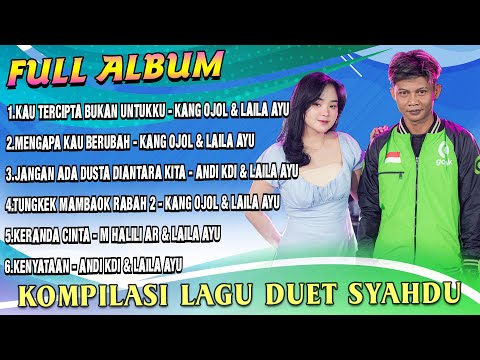 Full Album Duet Laila Ayu - Kau Tercipta Bukan Untukku X Mengapa Kau Berubah