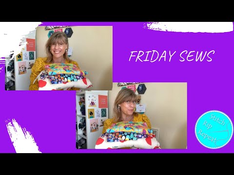 Friday Sews 23rd September 2022