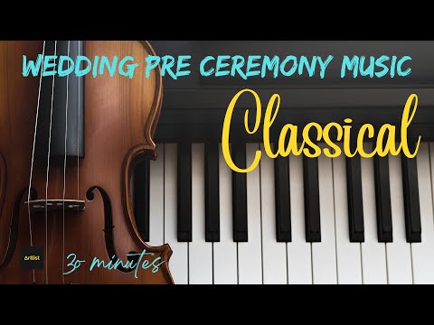 Classical wedding music (this music will add a touch of elegance and grace to your special day!