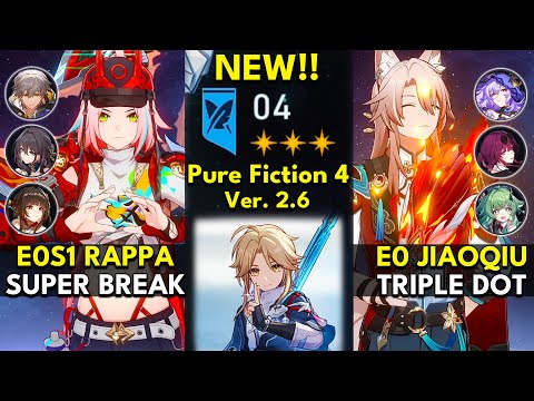 NEW Pure Fiction Floor 4 3 Stars | E0S1 Rappa & E0 Jiaoqiu | Honkai: Star Rail 2.6