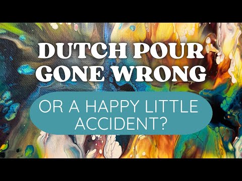 Dutch Pour gone wrong?? But wait… maybe not…!