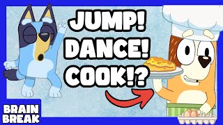 Bluey Jump Battle! Just Dance and.... COOK!?