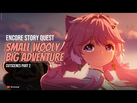 Encore Story Quest "Small Wooly, Big Adventure" Cutscenes Part 2 | Wuthering Waves