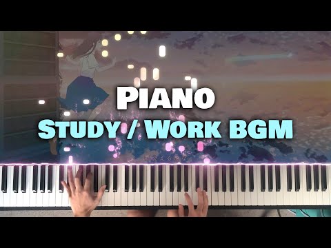 🔴 Study BGM | Slow & Relaxing Anime Piano