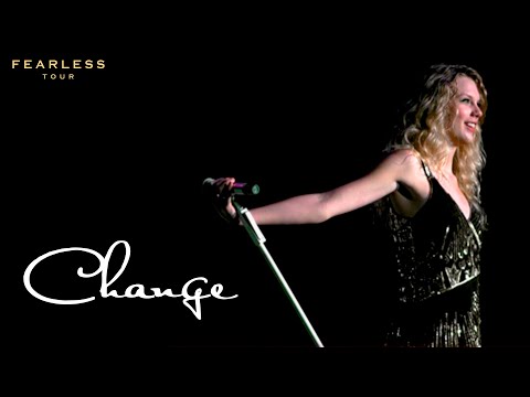 Taylor Swift - Change (Live on the Fearless Tour)