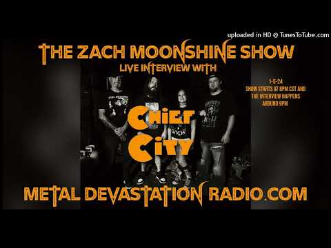 Chief City - Interview 2024 - The Zach Moonshine Show