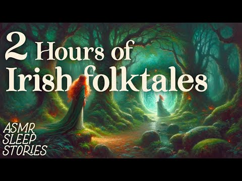 Irish Mythology & Celtic Folktales Compilation | Cozy British ASMR | Fantasy Bedtime Stories