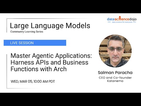 Master Agentic Applications: Harness APIs and Business Functions with Arch