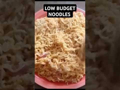 LOW BUDGET NOODLES