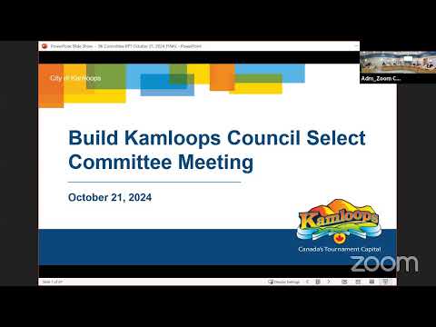 Kamloops City Council - Build Kamloops Select Committee Meeting- October 21, 2024