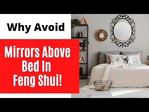 Is Mirror Above Bed Good Feng Shui | Complete Feng Shui Mirrors In Bedroom Guide | Bedroom Feng Shui