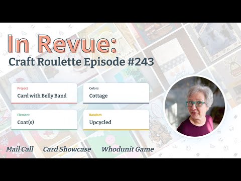 In Revue: Episode #243 - Mail Call, Card Showcase, &The Whodunit Game