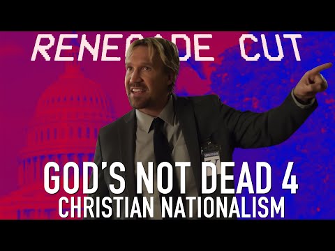 God's Not Dead 4 - Christian Nationalism | Renegade Cut