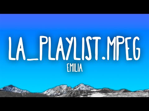 Emilia - La_Playlist.mpeg