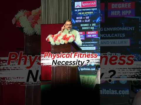 Physical Fitness Necessity!!! Advice from JD Laxminaraya sir #IAS#IPS#CLAT #fitness #workout #gym