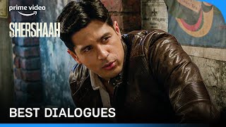 Shershaah - Most Iconic Dialogues Of Capt. Vikram Batra | Sidharth Malhotra | Prime Video India