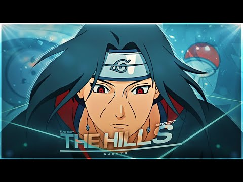 Itachi Uchiha - The Hills x The Color Violet x Creepin [Edit/AMV]!