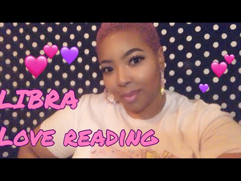 LIBRA LOVE READING 💗💚💜