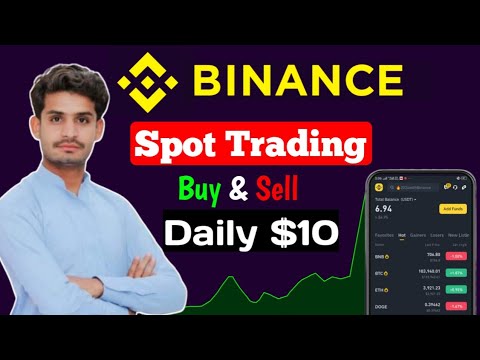 Binance Spot Trading Buy or Sell Daily Profit | Binance Se Paise Kaise Kamaye | Spot Trading Binance