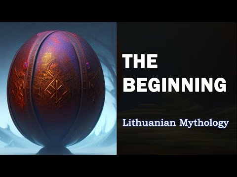 Lithuanian Mythology Part 1: The Cosmic Egg