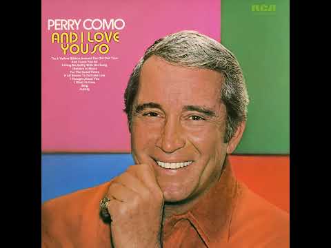 ❤ 240724 Perry Como: I Thought About You (1973)