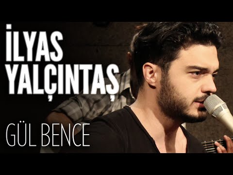 İlyas Yalçıntaş - Gül Bence (JoyTurk Akustik)