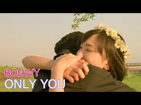 BOØWY / ONLY YOU  // ボウイ / オンリー・ユー