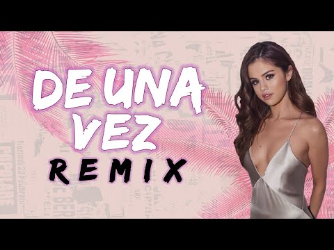 AT ONCE REMIX ⚡ EXTENDED - SELENA GOMEZ ✘ DJLB