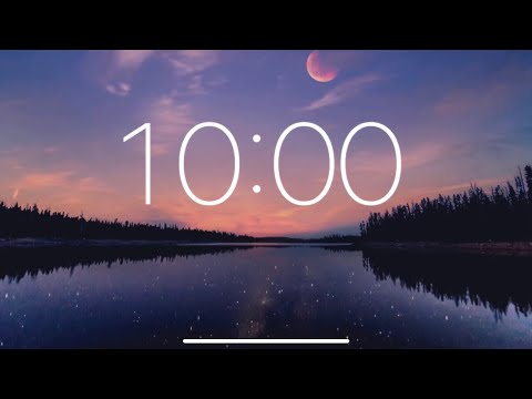 10 Minute Timer - Stress Free Music