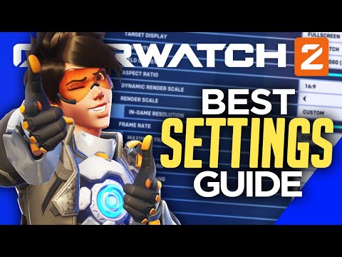 Overwatch 2: BEST SETTINGS (Guide)