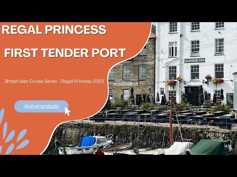 Regal Princess first tender port Falmouth