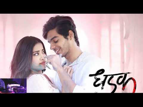 Dhadak Title Track | Dhadak | Ishaan & Janhvi | Ajay Gogavale & Shreya Ghoshal | Ajay-Atul |