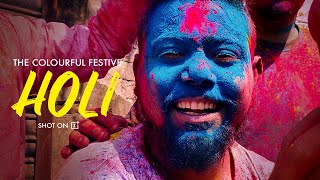 The Colourful Festive Holi | Cinematic | Shot On Oneplus | 2019