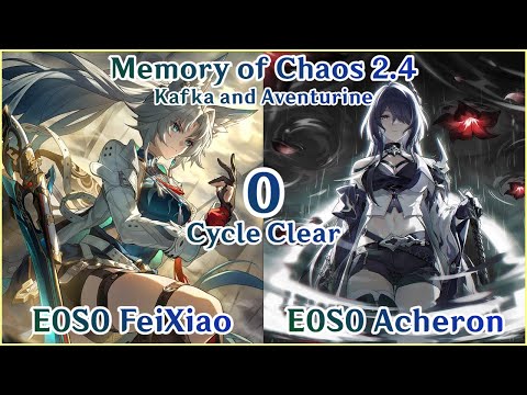 【HSR】MoC 2.4 Floor 12 - E0S0 FeiXiao x E0S0 Acheron 0 Cycle Clear Showcase! FT: Sparkle RuanMei