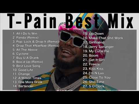 【DJ MIX】【BestMix】T-Pain Best Mix #TPain #djmix DJMix