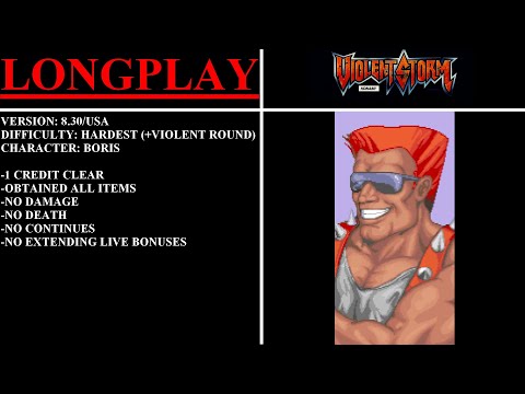 Violent Storm [v8.30/USA] (Arcade) - (Longplay - Boris | Hardest Difficulty + Violent Round)