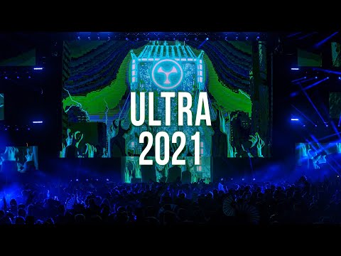 Ultra Music Festival 2021 - Best EDM Mix