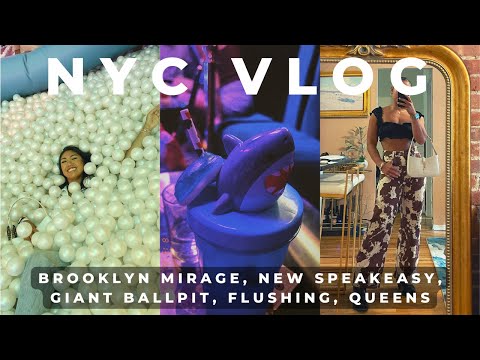 NYC DIARIES: Giant Ball Pit, New Speakeasy in Upper East Side, Brooklyn Mirage Glass Animals, Queens