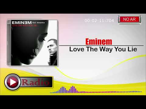 Eminem - Love The Way You Lie