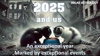 The Year 2025 AND US   Astrology forecast - Part 1, when Mars and Pluto enter in confrontation