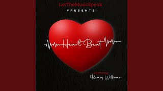 Heartbeat (feat. Remey Wiiliams)