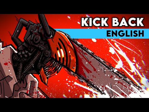 Chainsaw Man OP / KICK BACK (ENGLISH Cover) - KenshI Yonezu | Trickle